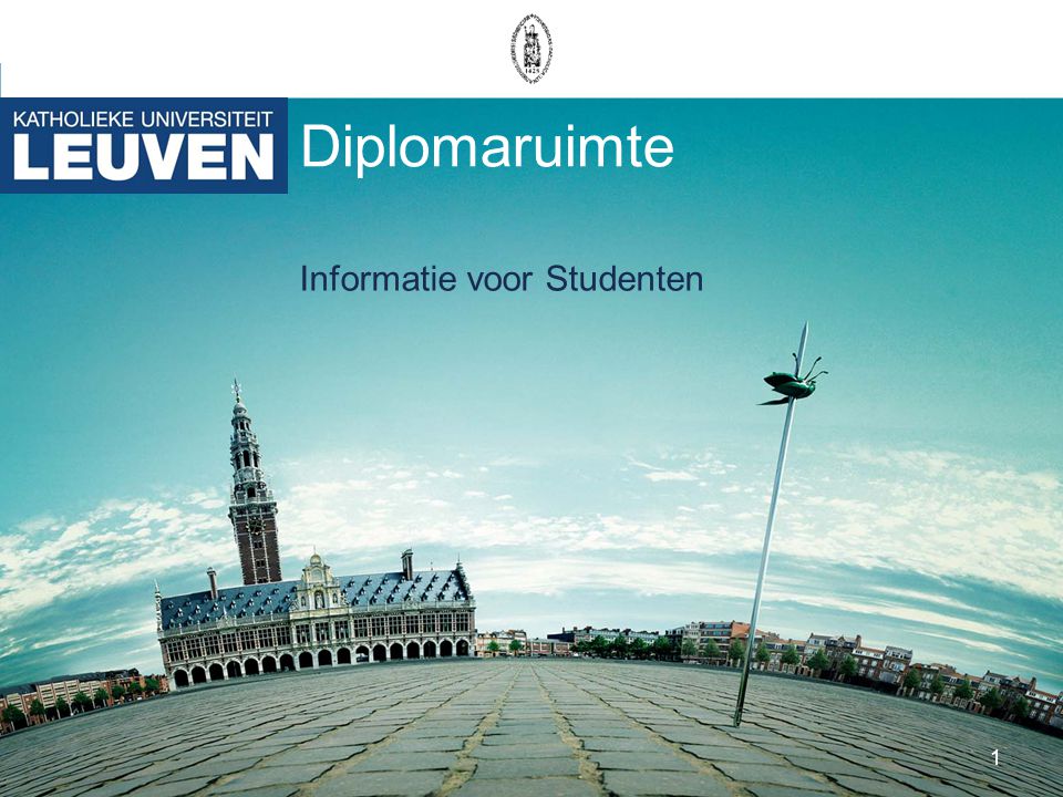 1 Diplomaruimte Informatie voor Studenten