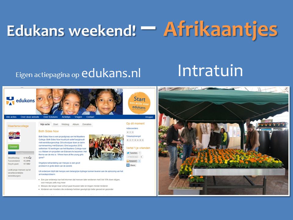 Edukans weekend! – Afrikaantjes Intratuin Eigen actiepagina op edukans.nl