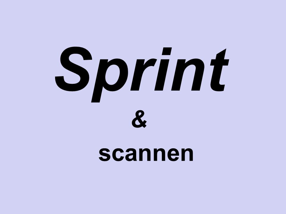 Sprint & scannen
