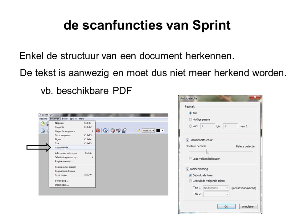 de scanfuncties van Sprint Enkel de structuur van een document herkennen.