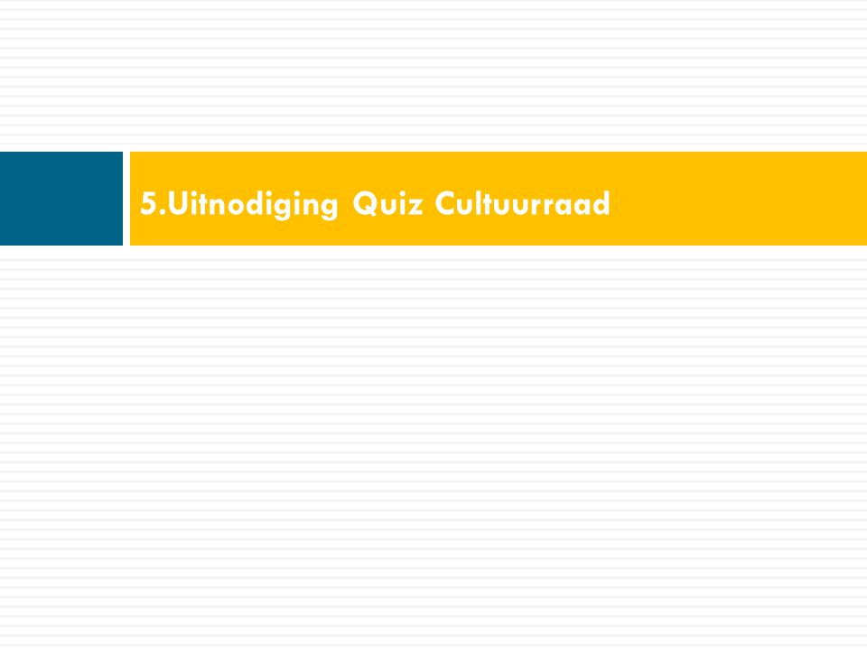5.Uitnodiging Quiz Cultuurraad