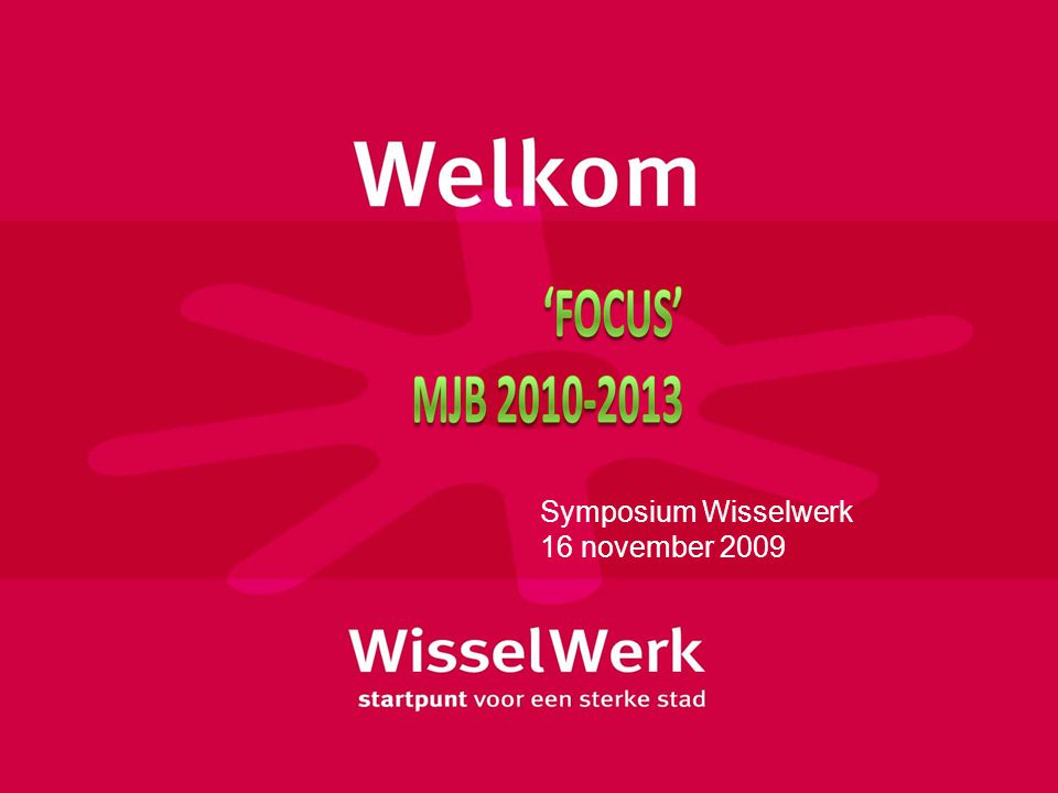 Symposium Wisselwerk 16 november 2009