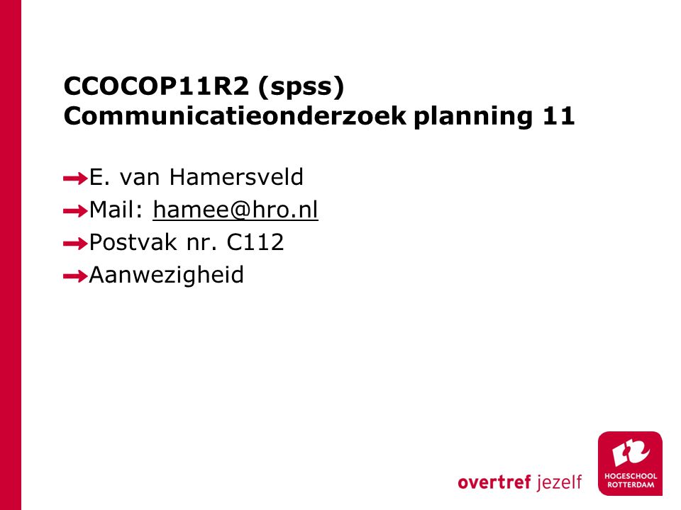 CCOCOP11R2 (spss) Communicatieonderzoek planning 11 E.