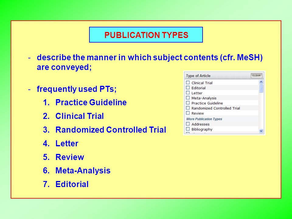 PUBLICATION TYPES -describe the manner in which subject contents (cfr.