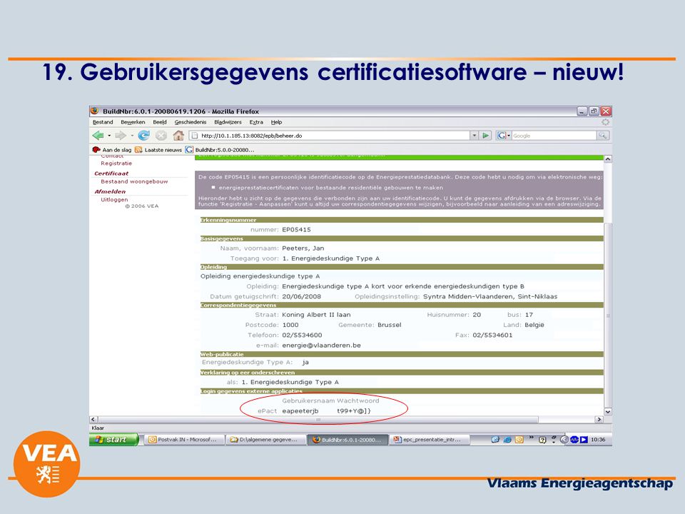 19. Gebruikersgegevens certificatiesoftware – nieuw!