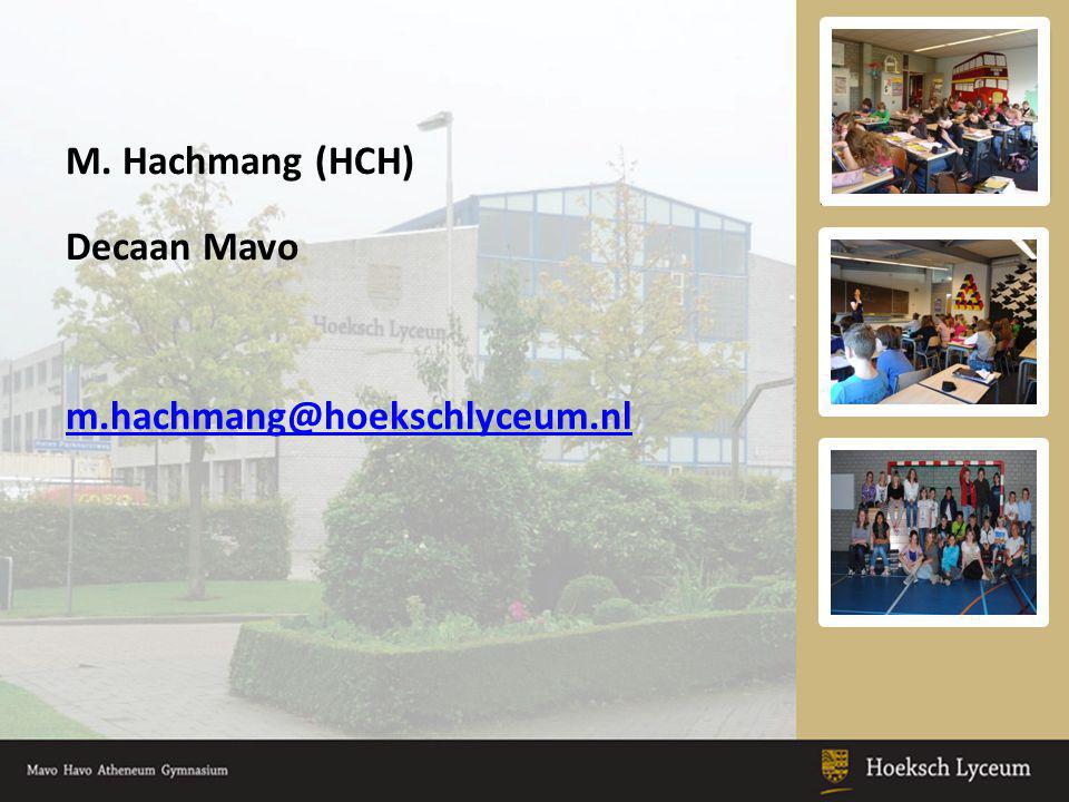 M. Hachmang (HCH) Decaan Mavo