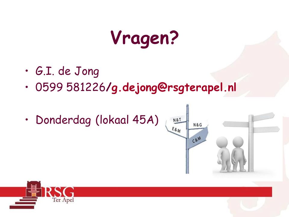 Vragen G.I. de Jong 0599 Donderdag (lokaal 45A)