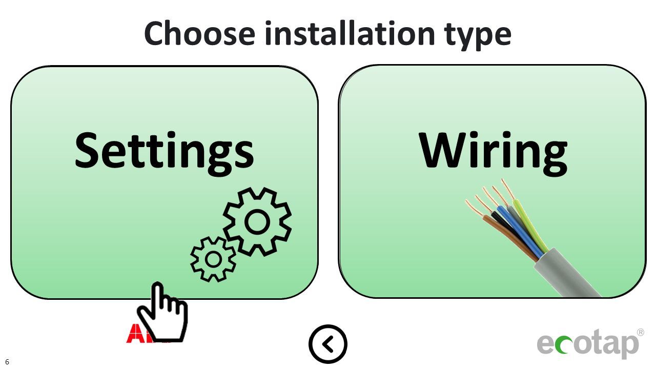  WiringSettings Choose installation type 6