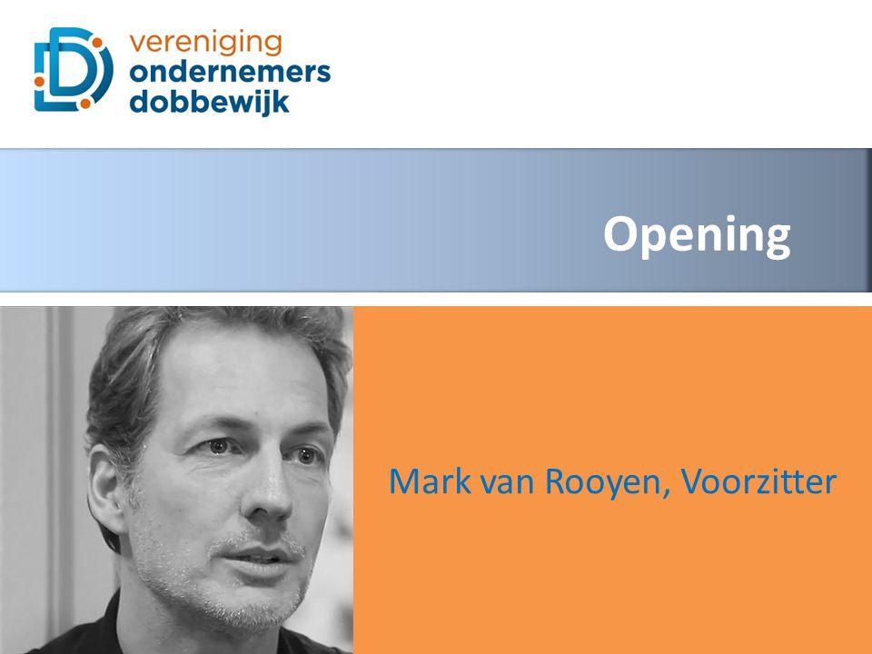 Opening Mark van Rooyen, Voorzitter