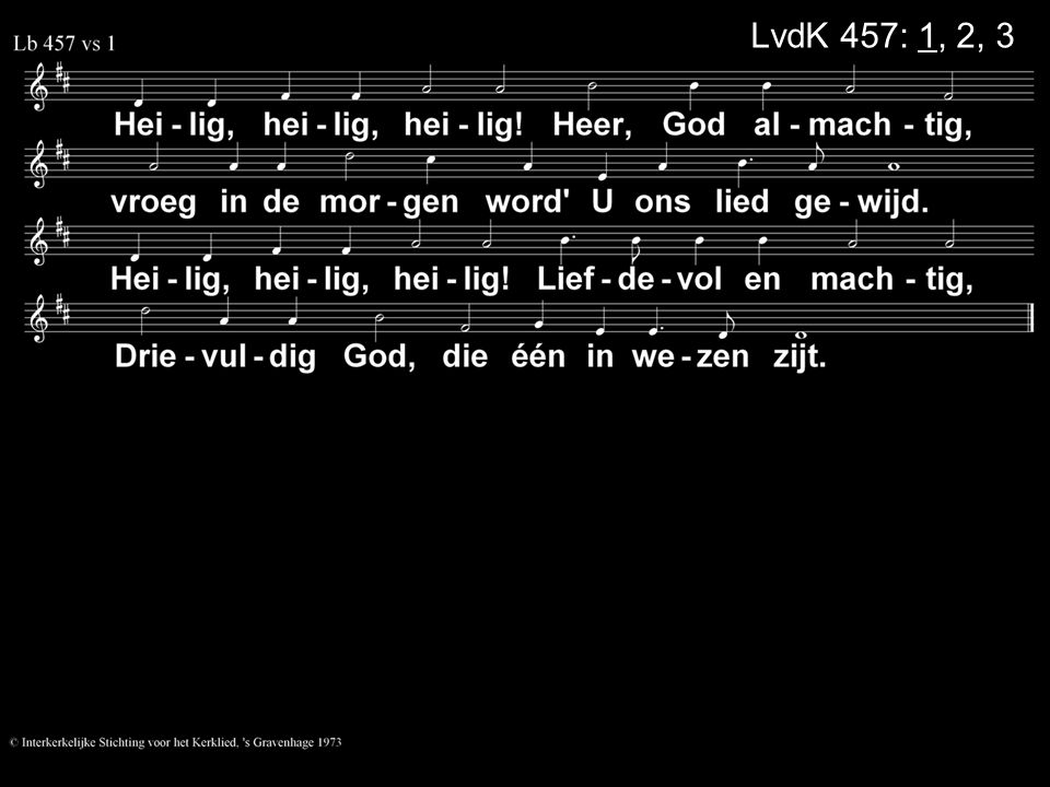 LvdK 457: 1, 2, 3