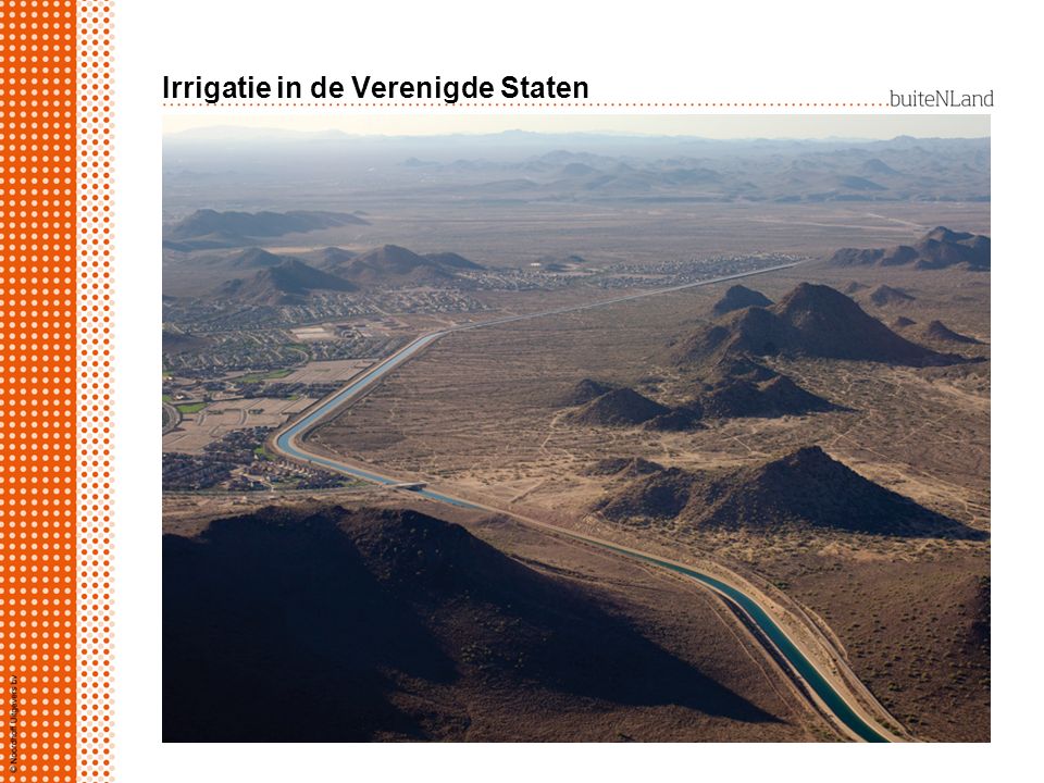 Irrigatie in de Verenigde Staten Zuidwesten VS, belangrijke waterleveranciers: rivier Colorado via kanalen naar gebruikers