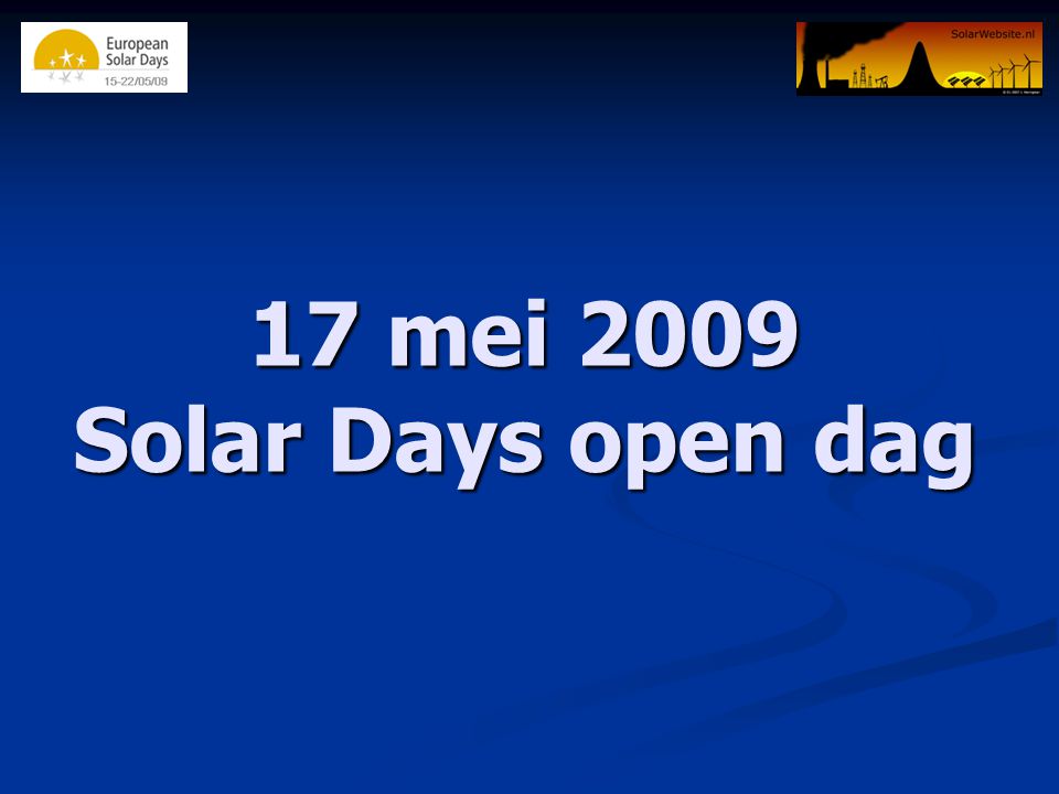 17 mei 2009 Solar Days open dag
