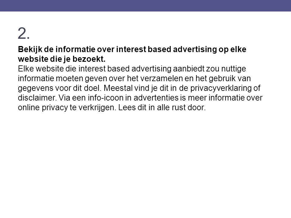 2. Bekijk de informatie over interest based advertising op elke website die je bezoekt.
