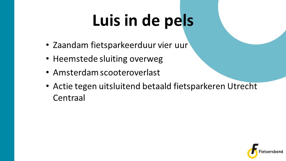 • Zaandam fietsparkeerduur vier uur • Heemstede sluiting overweg • Amsterdam scooteroverlast • Actie tegen uitsluitend betaald fietsparkeren Utrecht Centraal