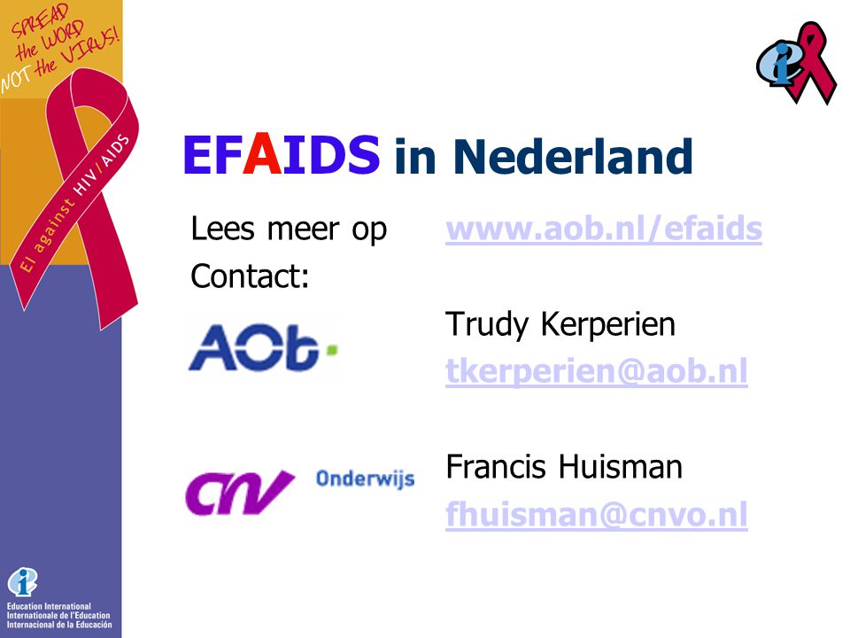 Lees meer op   Contact: Trudy Kerperien Francis Huisman EF A IDS in Nederland