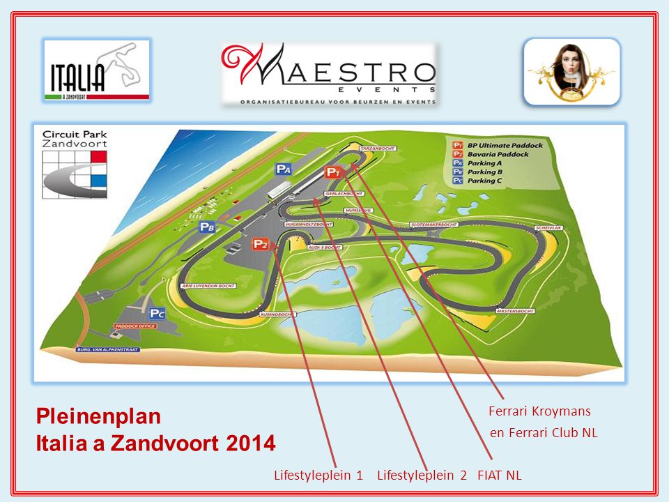 Ferrari Kroymans en Ferrari Club NL Lifestyleplein 1 Lifestyleplein 2 FIAT NL Pleinenplan Italia a Zandvoort 2014
