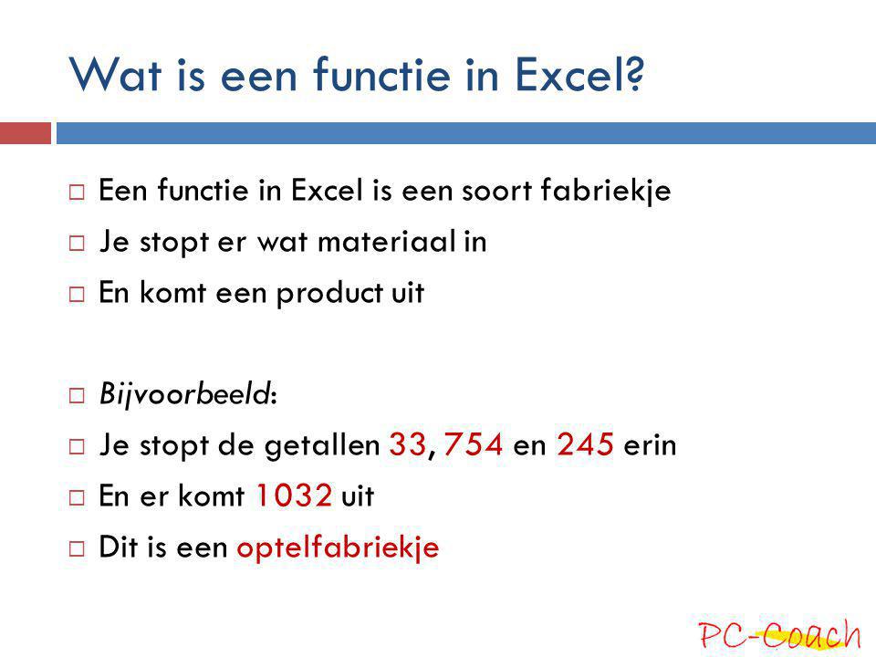 Wat is een functie in Excel.
