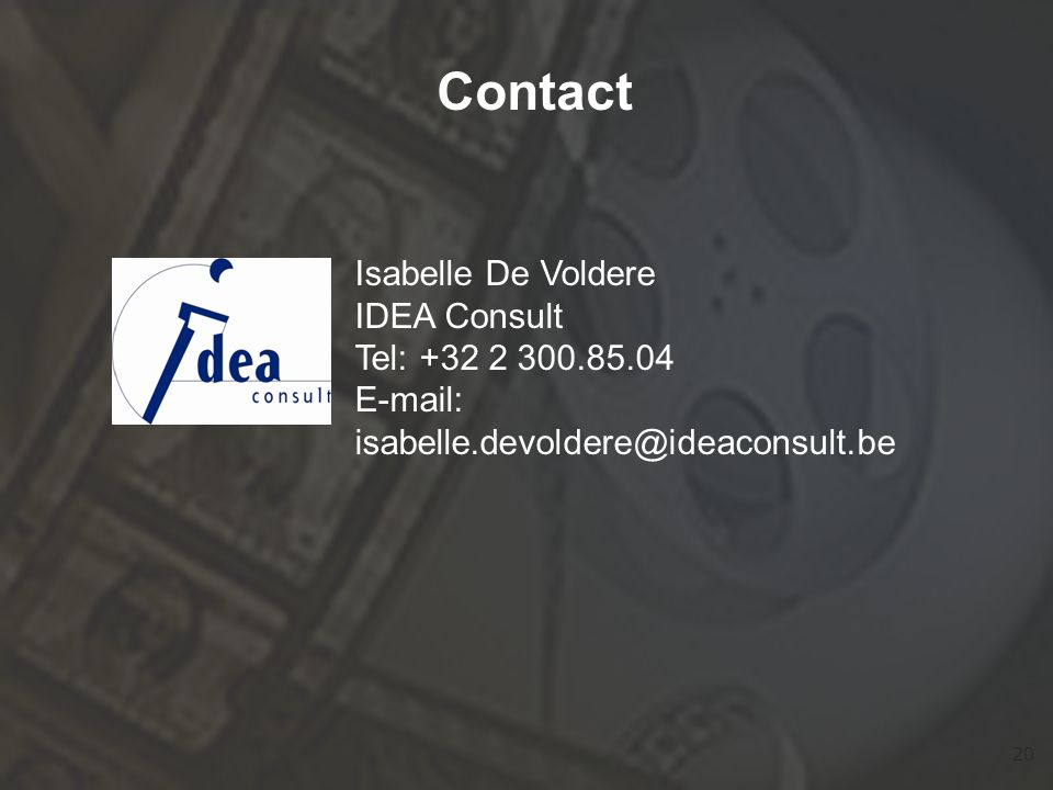 20 Contact Isabelle De Voldere IDEA Consult Tel: