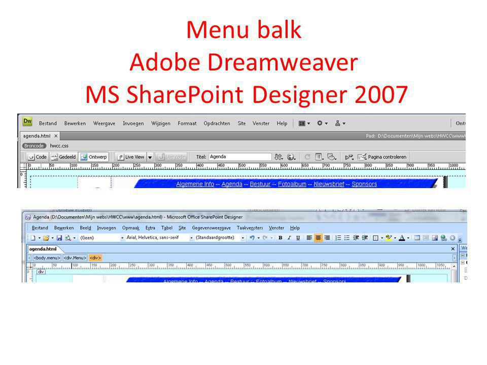 Menu balk Adobe Dreamweaver MS SharePoint Designer 2007