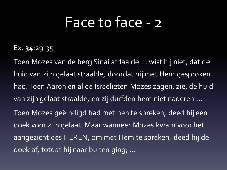 Face t0 face - 2 Ex.