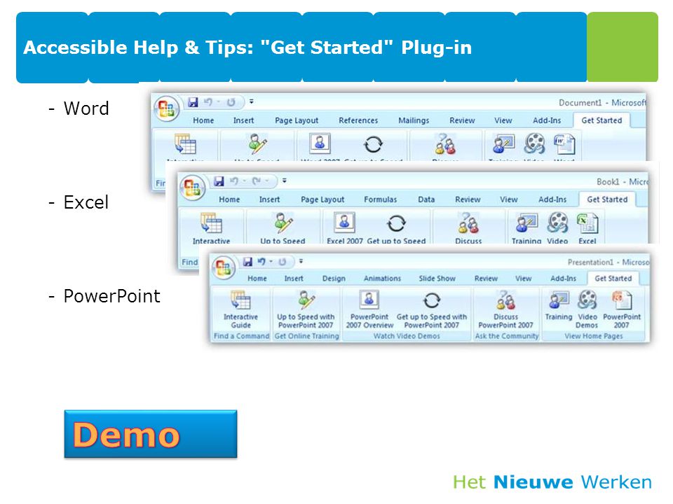 Accessible Help & Tips: Get Started Plug-in -Word -Excel -PowerPoint