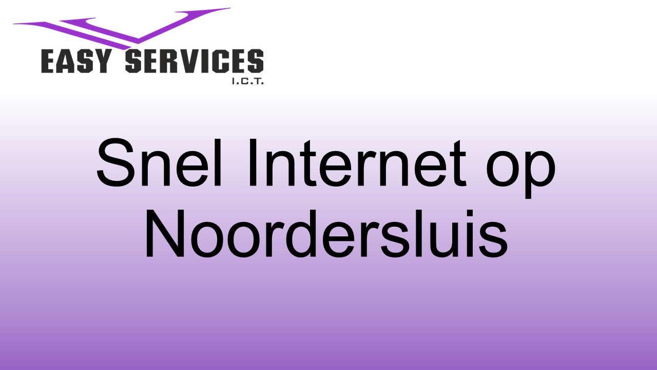 Snel Internet op Noordersluis