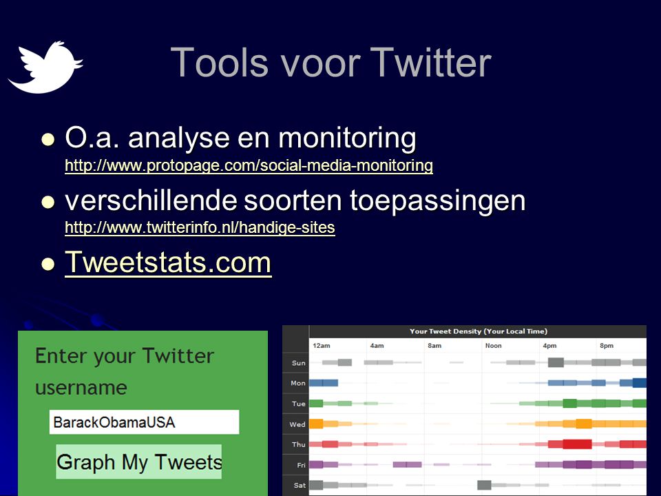 Tools voor Twitter  O.a.