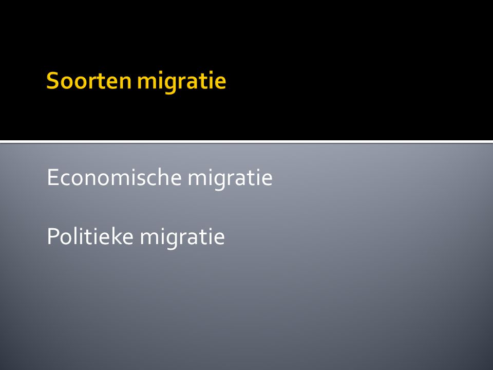 Economische migratie Politieke migratie