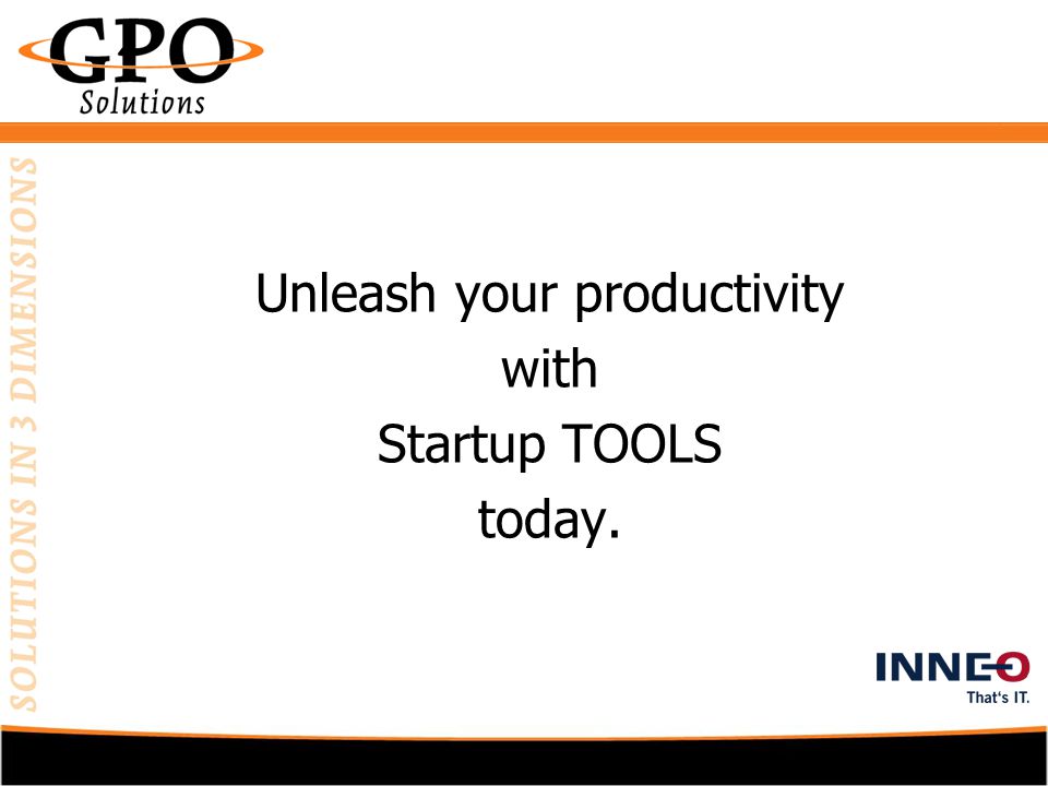 Unleash your productivity with Startup TOOLS today.