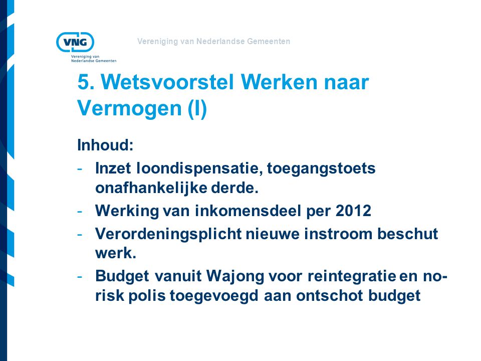Vereniging van Nederlandse Gemeenten 5.