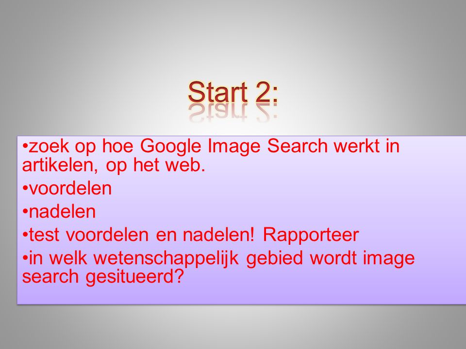 •zoek op hoe Google Image Search werkt in artikelen, op het web.