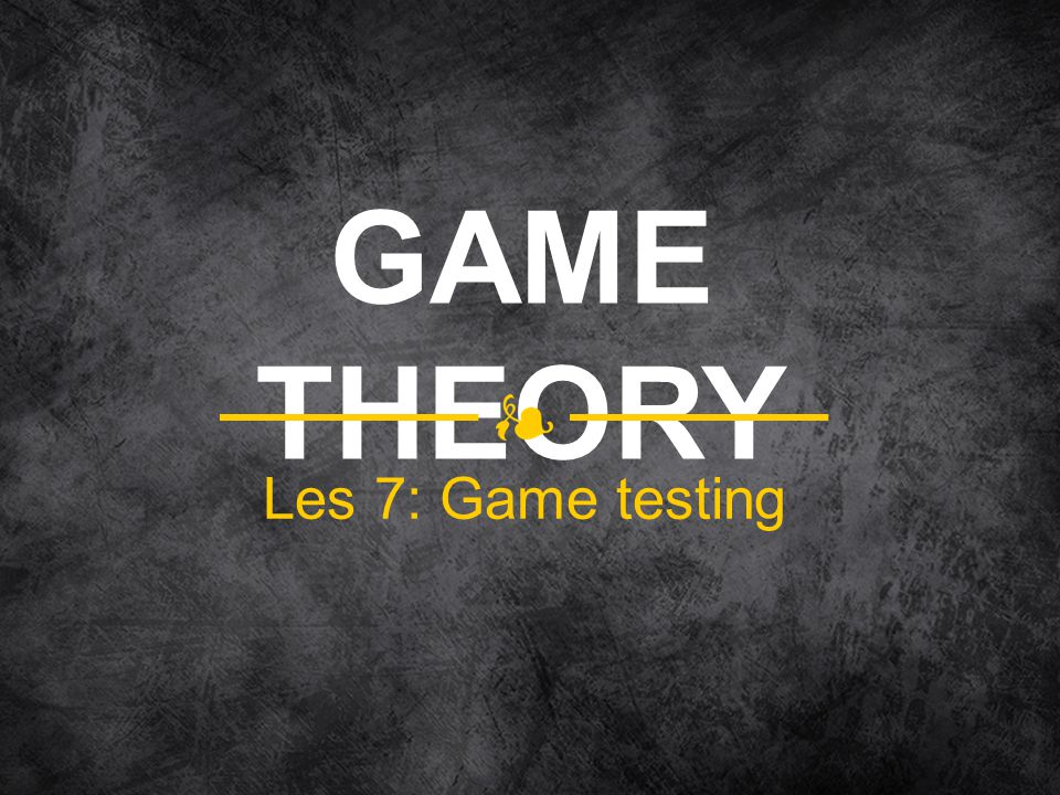 Les 7: Game testing