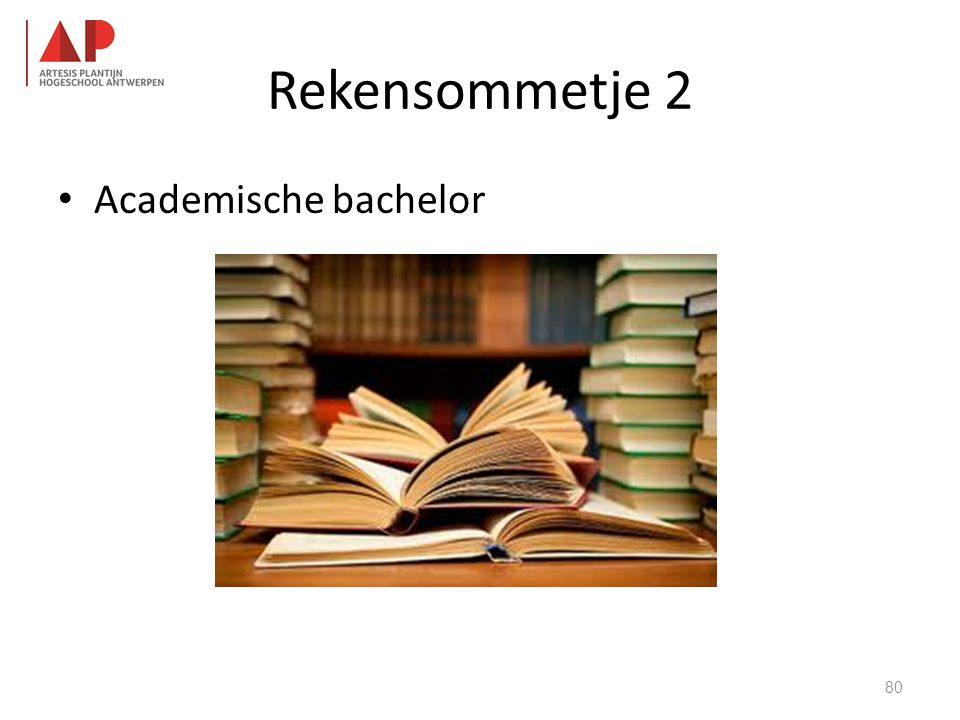 Rekensommetje 2 • Academische bachelor 80