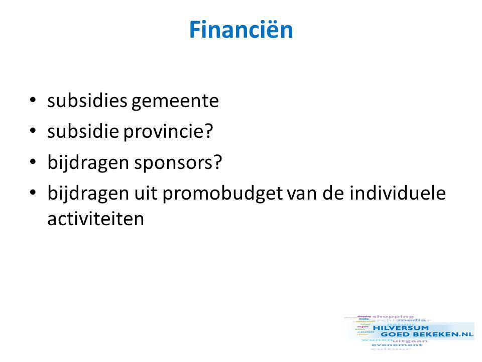Financiën • subsidies gemeente • subsidie provincie.