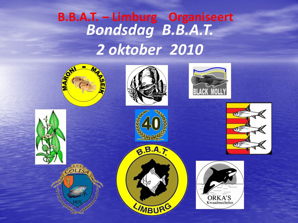 B.B.A.T. – Limburg Organiseert Bondsdag B.B.A.T. 2 oktober 2010
