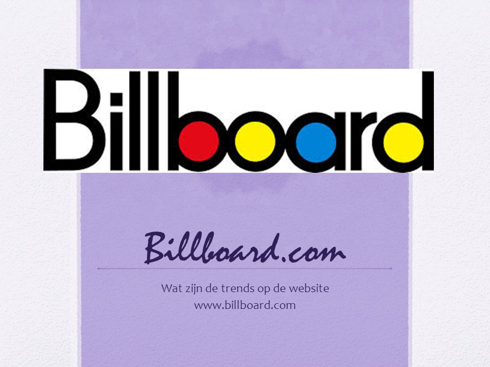 Billboard.com Wat zijn de trends op de website