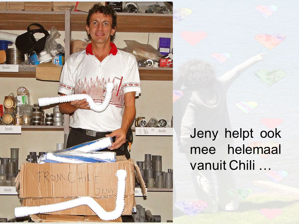 Jeny helpt ook mee helemaal vanuit Chili …