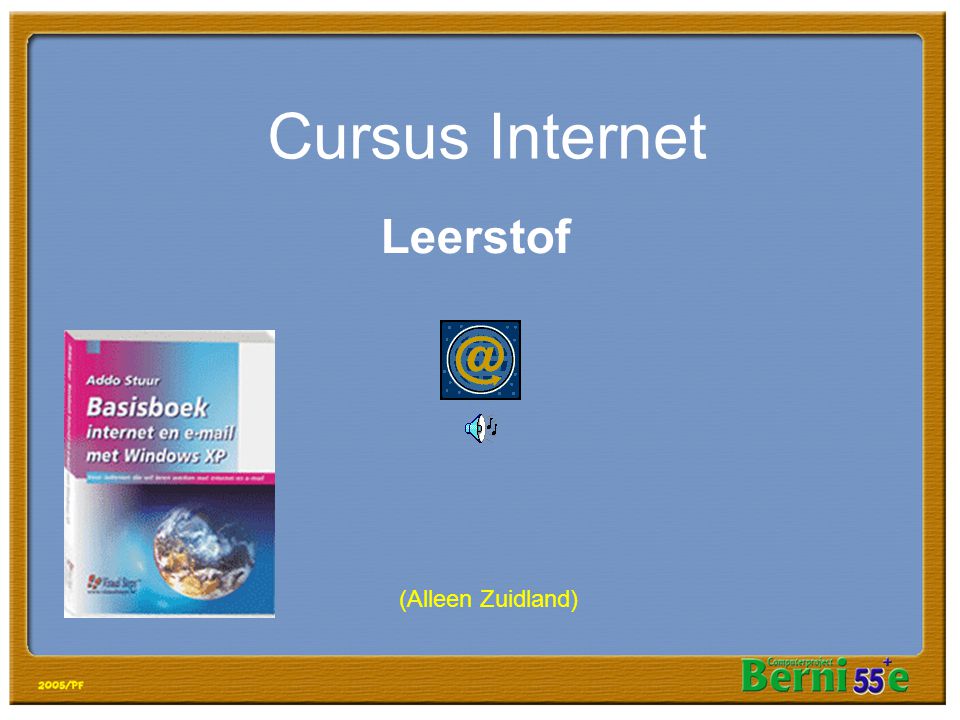 Cursus Internet Leerstof (Alleen Zuidland)