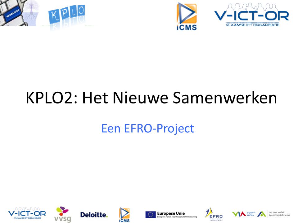KPLO2: Het Nieuwe Samenwerken Een EFRO-Project
