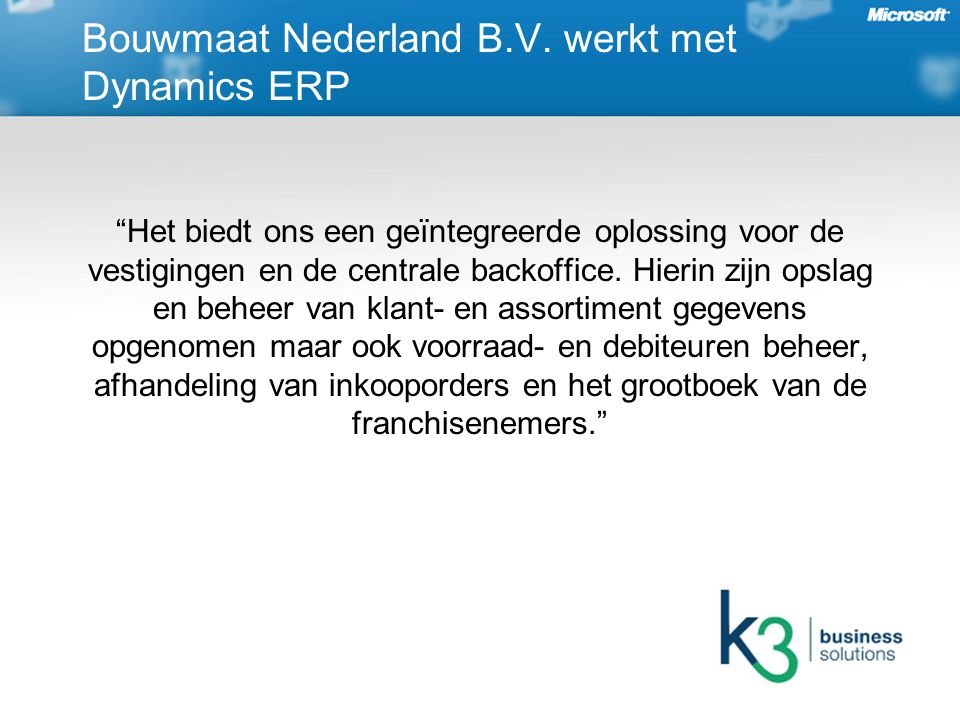 Bouwmaat Nederland B.V.