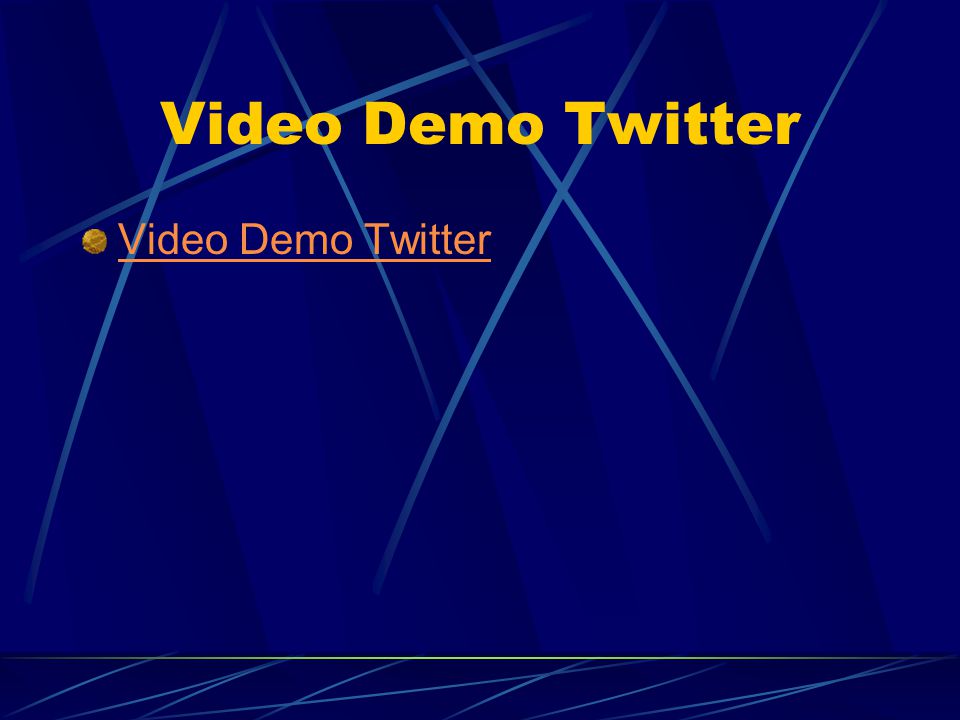 Video Demo Twitter