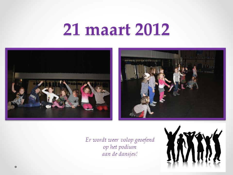 14 maart 2012 Verschillende rollen worden doorgenomen en er wordt gedanst op ‘ai se eu te pego’ (Nossa)!