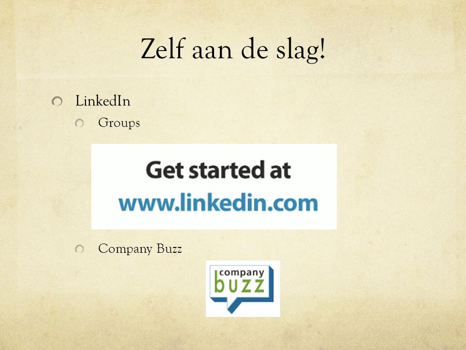 Zelf aan de slag! LinkedIn Groups Company Buzz