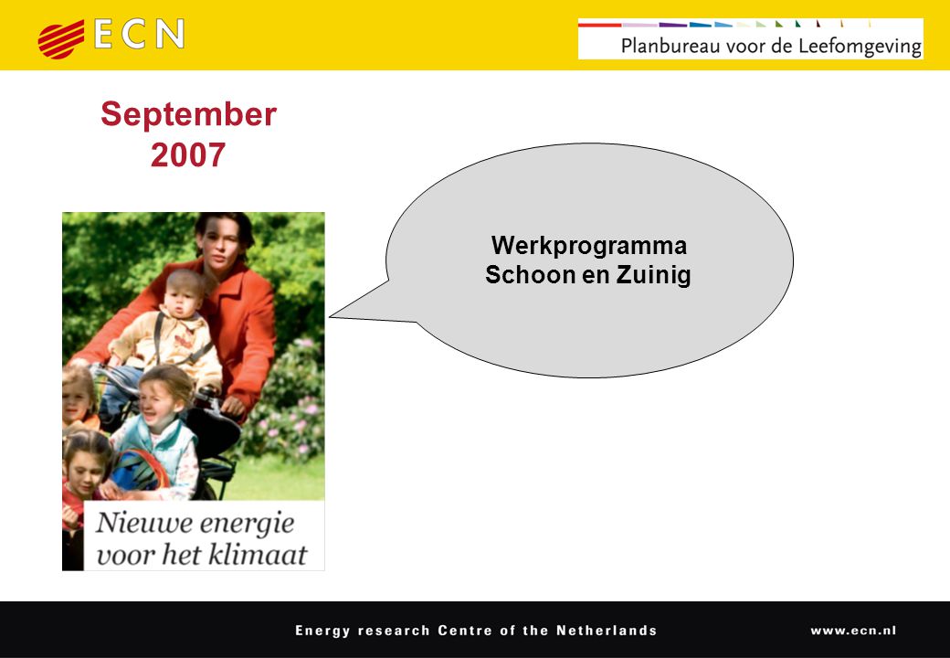 September 2007 Werkprogramma Schoon en Zuinig