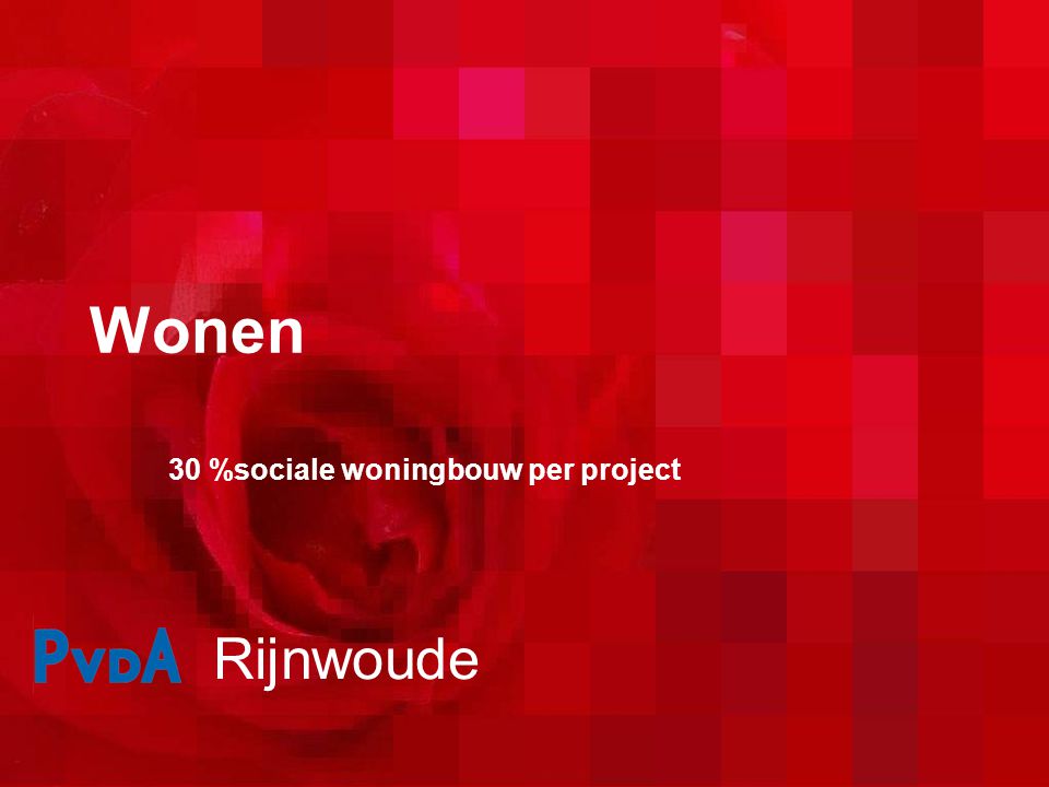 Wonen 30 %sociale woningbouw per project Rijnwoude