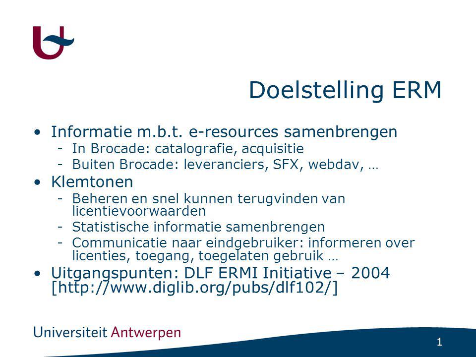 1 Doelstelling ERM Informatie m.b.t.