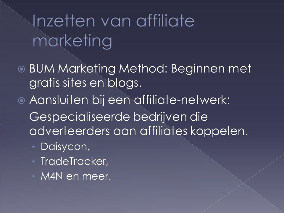  BUM Marketing Method: Beginnen met gratis sites en blogs.