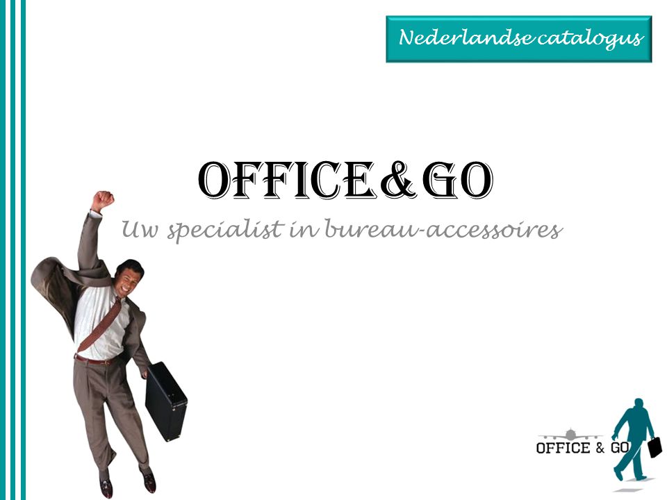 OFFICE&GO Uw specialist in bureau-accessoires Nederlandse catalogus
