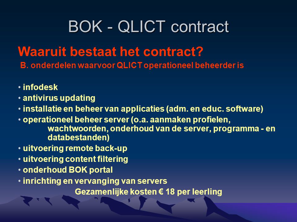 BOK - QLICT contract Waaruit bestaat het contract.