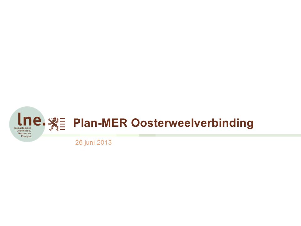 Plan-MER Oosterweelverbinding 26 juni 2013